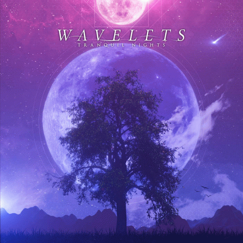 Wavelets : Tranquil Nights